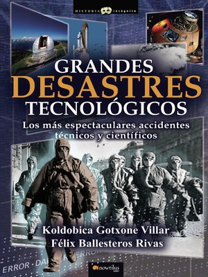 cover image of Grandes desastres tecnológicos